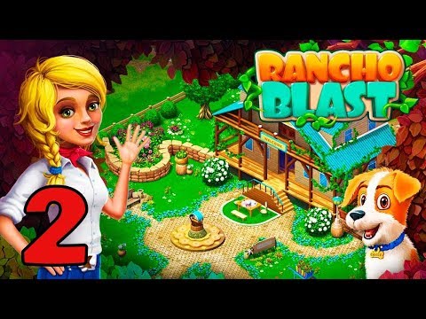 RANCHO BLAST STORY WALKTHROUGH - PART 2