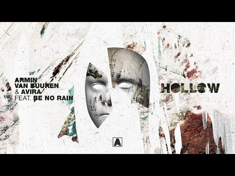 Armin van Buuren & AVIRA feat. Be No Rain - Hollow (Lyric Video)