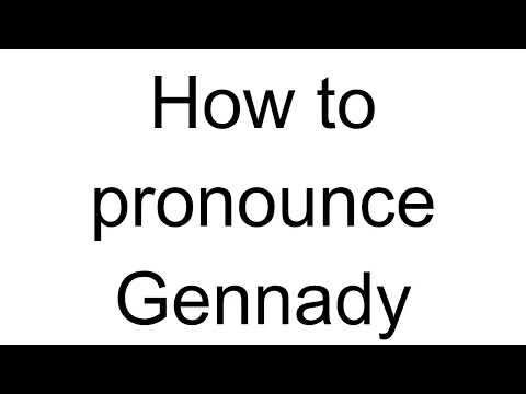 How to Pronounce Gennady (Russian)