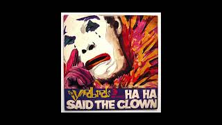 The Yardbirds Ha Ha Said The Clown Stereo Mix 2022 (1967)