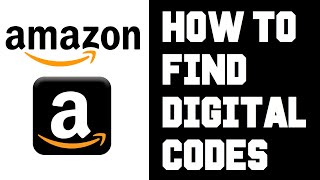 Amazon Digital Code Not Showing Up - Amazon How To Find Digital Codes Instructions, Guide, Help