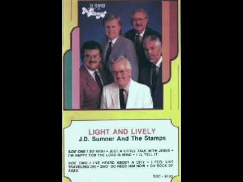 JD Sumner & The Stamps - Just A Little Talk With Jesus (1991)