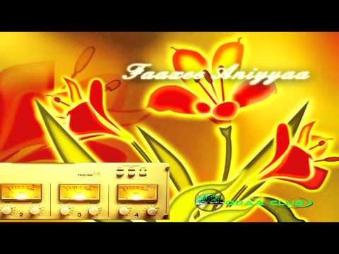 Oromo Music The Best of Faaxee Anniyyaa Song . Siiff Boojihamee bareeda dhugaa !