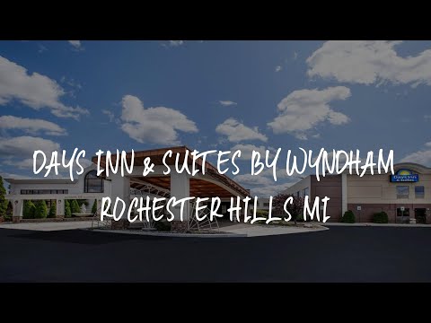 Days Inn & Suites by Wyndham Rochester Hills MI Review - Rochester Hills , United States of America