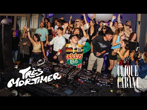 Clique Cabana  and Très Mortimer