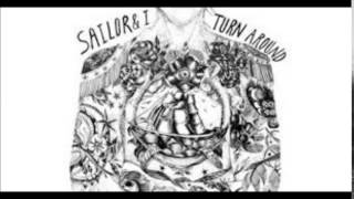 Sailor &amp; I   Turn Around (Ame remix)
