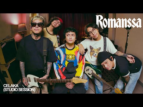 ROMANSSA - Celaka (Studio Session)