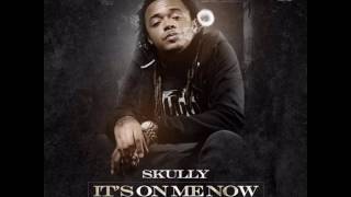 Skully - Lies (Its On Me Now)