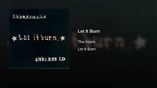 Let It Burn