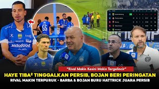 Download lagu 🔴ADA APA DENGAN HAYE‼️Klarifikasi Terbuka Disampaikan, Bojan Buru Hattrick Juara, Barba fokus Persib mp3