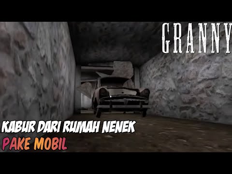 CURI MOBIL GRANNY - GRANNY ANDROID