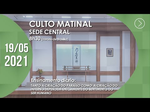 Poema 105 (O Pão Nosso de Cada Dia) | Culto Matinal  - 19/05/2021