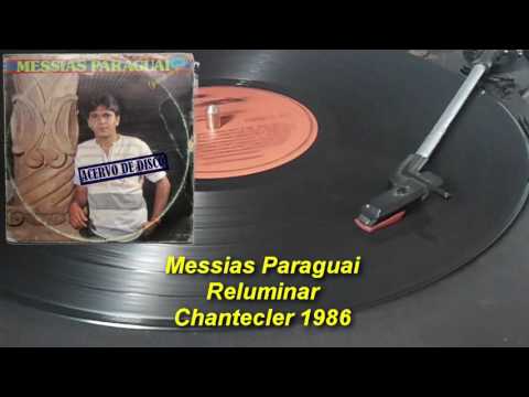 Messias Paraguai – Reluminar【LP 1986】