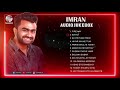 Hits of Imran Mahmudul | ইমরান মাহমুদুল এর জনপ্রিয় গান | Audio Juke