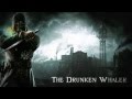 Dishonored - The Drunken Whaler (OST+Lyrics ...