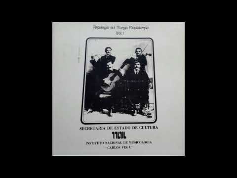 Antología Del Tango Rioplatense:Desde sus comienzos hasta 1920- El porteñito/Angel Gregorio Villoldo