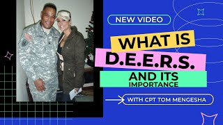 Get Enrolled In DEERS To Improve Your Military Benefits!