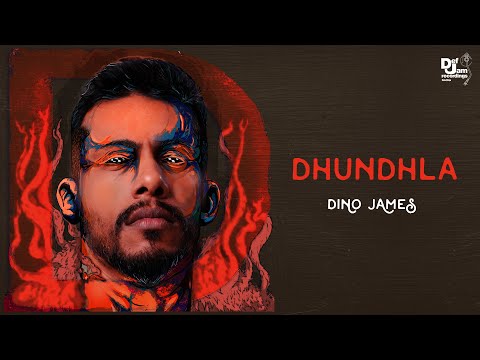 Dino James - Dhundhla (From the album "D") | Def Jam India