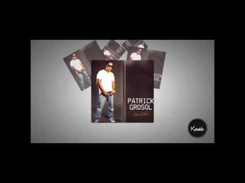 DEEJAY KENSIDE ft PATRICK GROSOL - Dit Lui Je T'aime [Zouk Remix 2016]