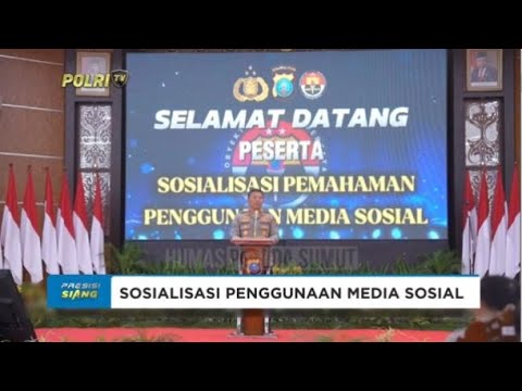 POLDA SUMUT SOSIALISASI PENGGUNAAN MEDIA SOSIAL