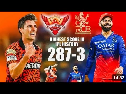 #rcb vs #SRH 287-3 Highest score in #ipl Match Highlights/ipl