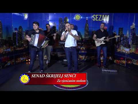 Senad Skrijelj Senci - Za vjencanim stolom - Sezam Produkcija - (Tv Sezam 2017)