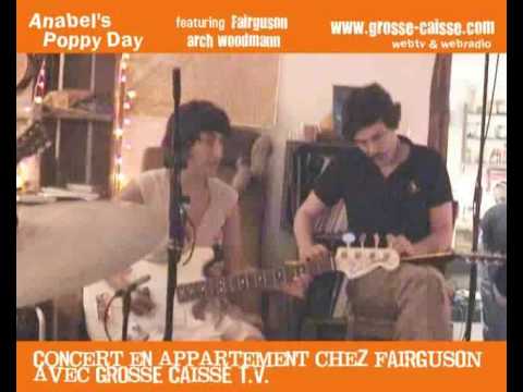 Grosse Caisse T.V. - Concert en appartement chez Fairguson - Anabel's Poppy Day - Falafels