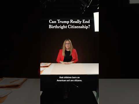 Can Trump Really End Birthright Citizenship?