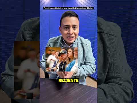 ¡Por fin! Aeropuerto del Café es una realidad gracias a Petro