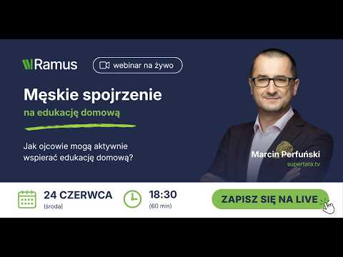 Męskie spojrzenie na edukację domową