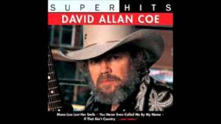 David Allan Coe - Would You Lay With Me