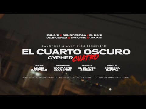 El Cuarto Oscuro: Cypher CUATRO - Zuliani, Dougy Stayla, El Kani, Delincienzo, Synchro & Gnoxis