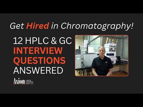 12 most commonly asked HPLC and GC interview questions with answers.