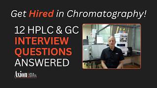 12 most commonly asked HPLC and GC interview questions with answers.