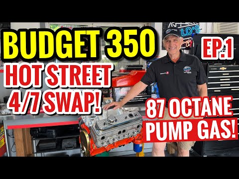 BUDGET 350 CHEVY BUILD! 4/7 SWAP Camshaft on 87 PUMP GAS for 380-400HP!