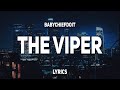 BabyChiefDoit The Viper Lyrics