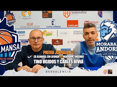 Previa Tino Ugidos y Carles Bivià - J13 - CB Almansa con AFANION vs Morabanc Andorra