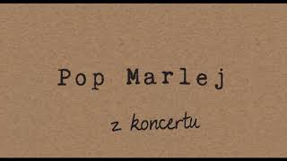 Pop Marlej - Marynarz (live)