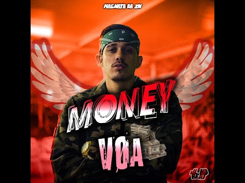 Magnata Da zn  - Money Voa (Jl No Beat)
