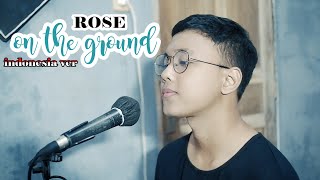 Download lagu ON THE GROUND - ROSE (indonesia ver) | cover by Chandra Ghazi mp3