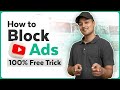 How To Block YouTube Ads For Free 2024