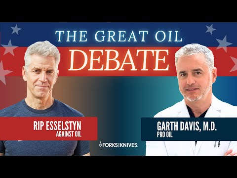 Is Olive Oil Actually Bad For Your Health? The Great Oil Debate | Forks Over Knives