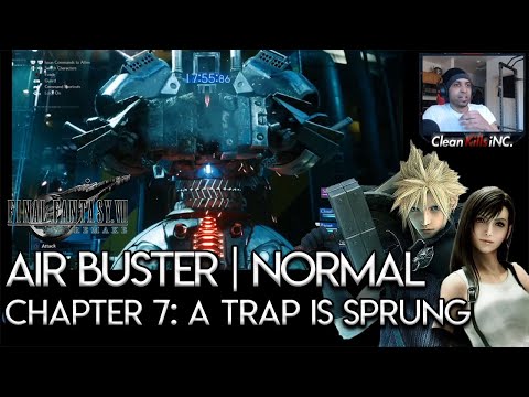 How to beat the Air Buster Boss | Chapter 7: A Trap Is Sprung | Final Fantasy VII Remake