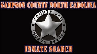 Sampson County NC Inmate Search Demonstration