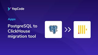 Download the video "PostgreSQL to ClickHouse migration tool"