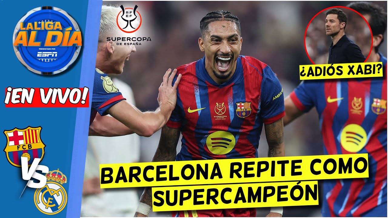 BARCELONA, CAMPEÓN de la SUPERCOPA y SENTENCIA A XABI ALONSO en el REAL MADRID | La Liga al Día