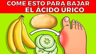 21 alimentos para BAJAR EL ÁCIDO ÚRICO