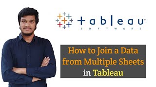 11.How to do a Join using multiple sheets in Tableau l Tableau Joins l Tableau Tutorials