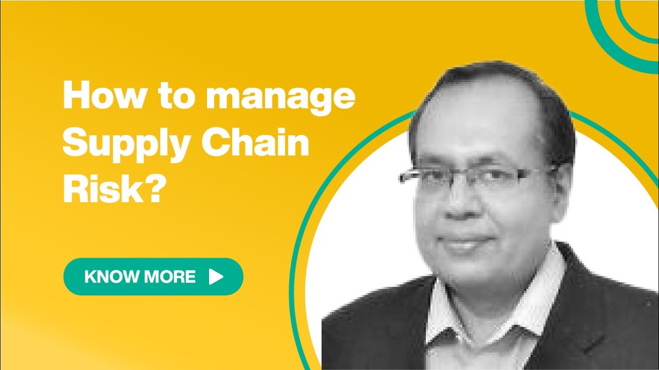 How to manage Supply Chain Risk?