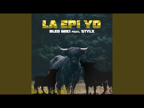 La epi yo (feat. StylX)